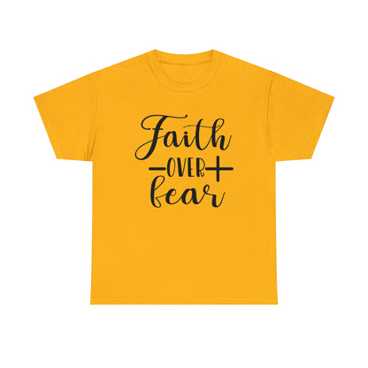 Faith Over Fear Unisex Tee