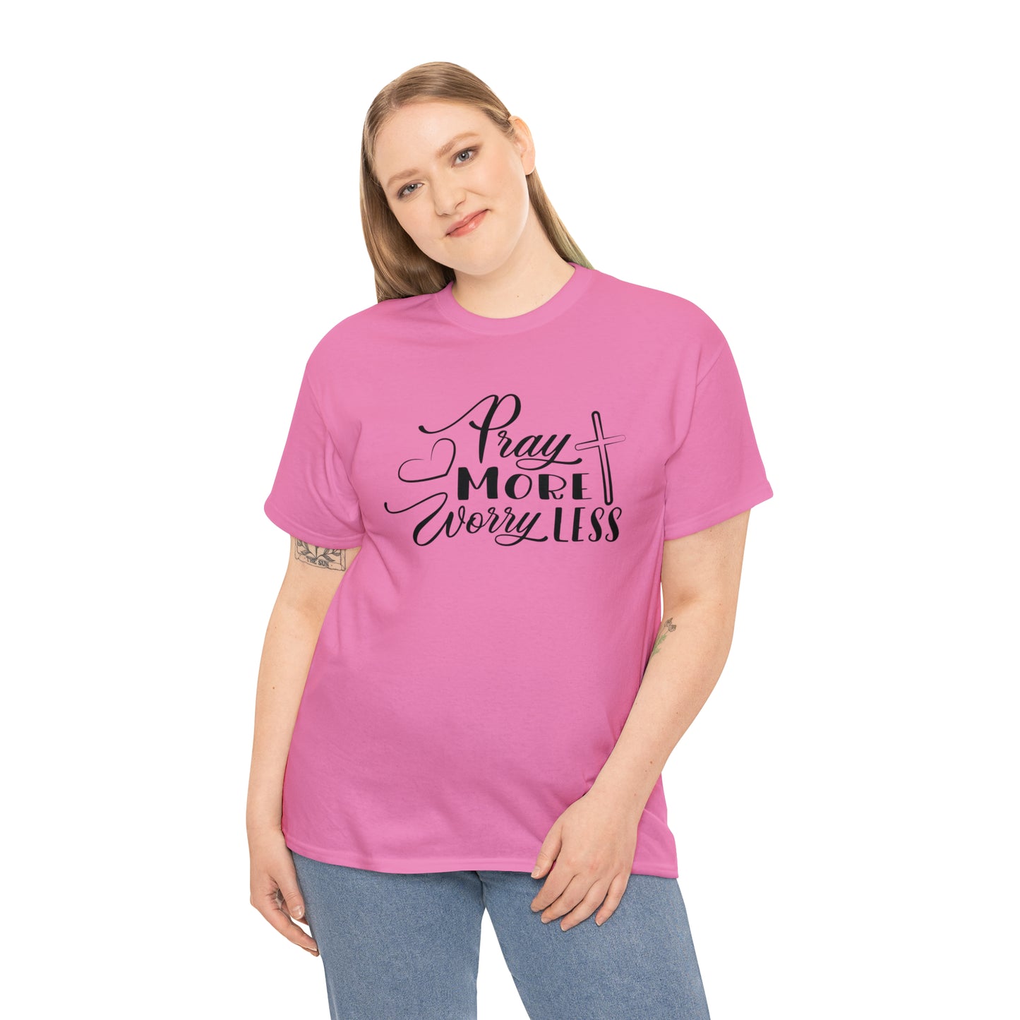 Pray More Worry Less Unisex Tee