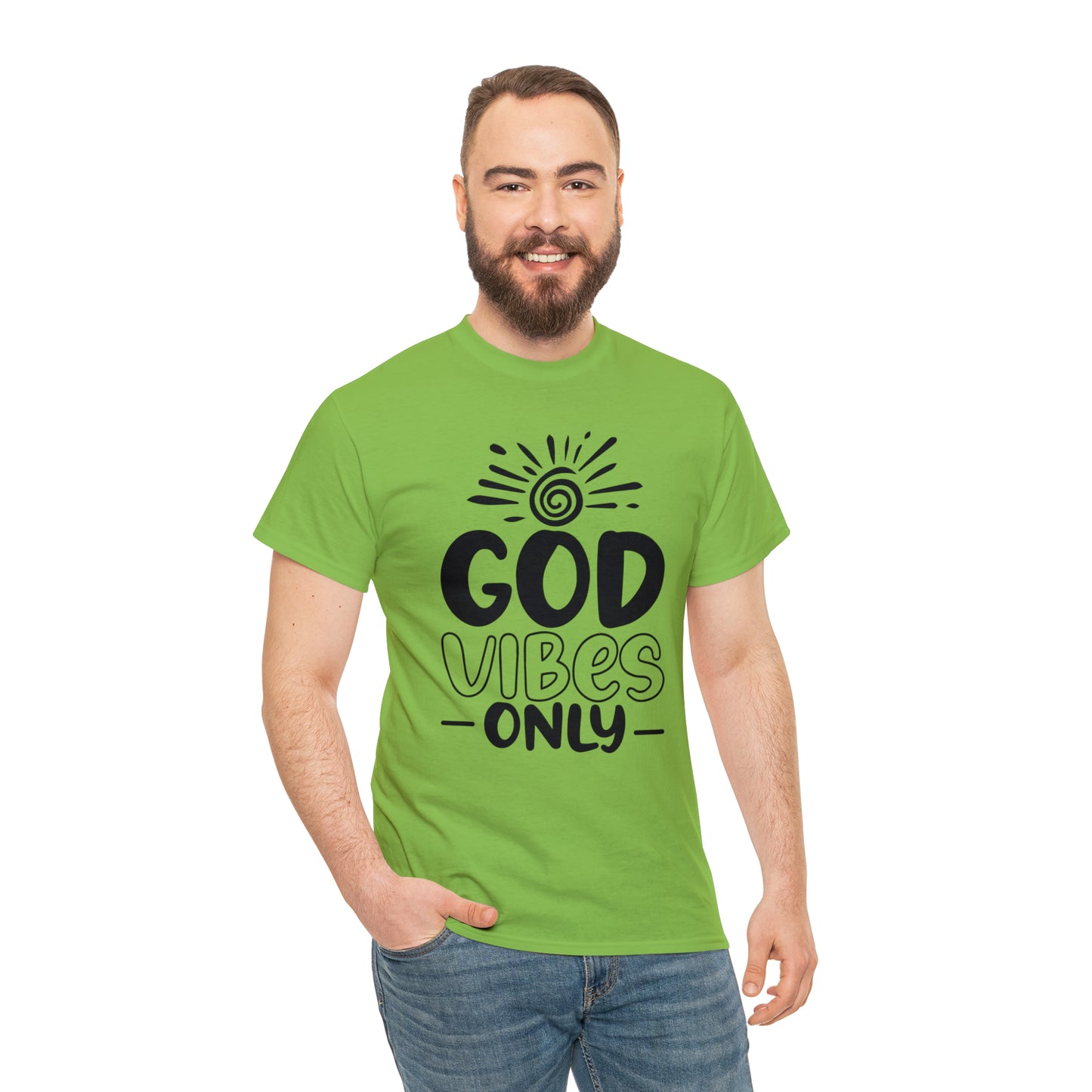 God Vibes Only  Unisex Tee