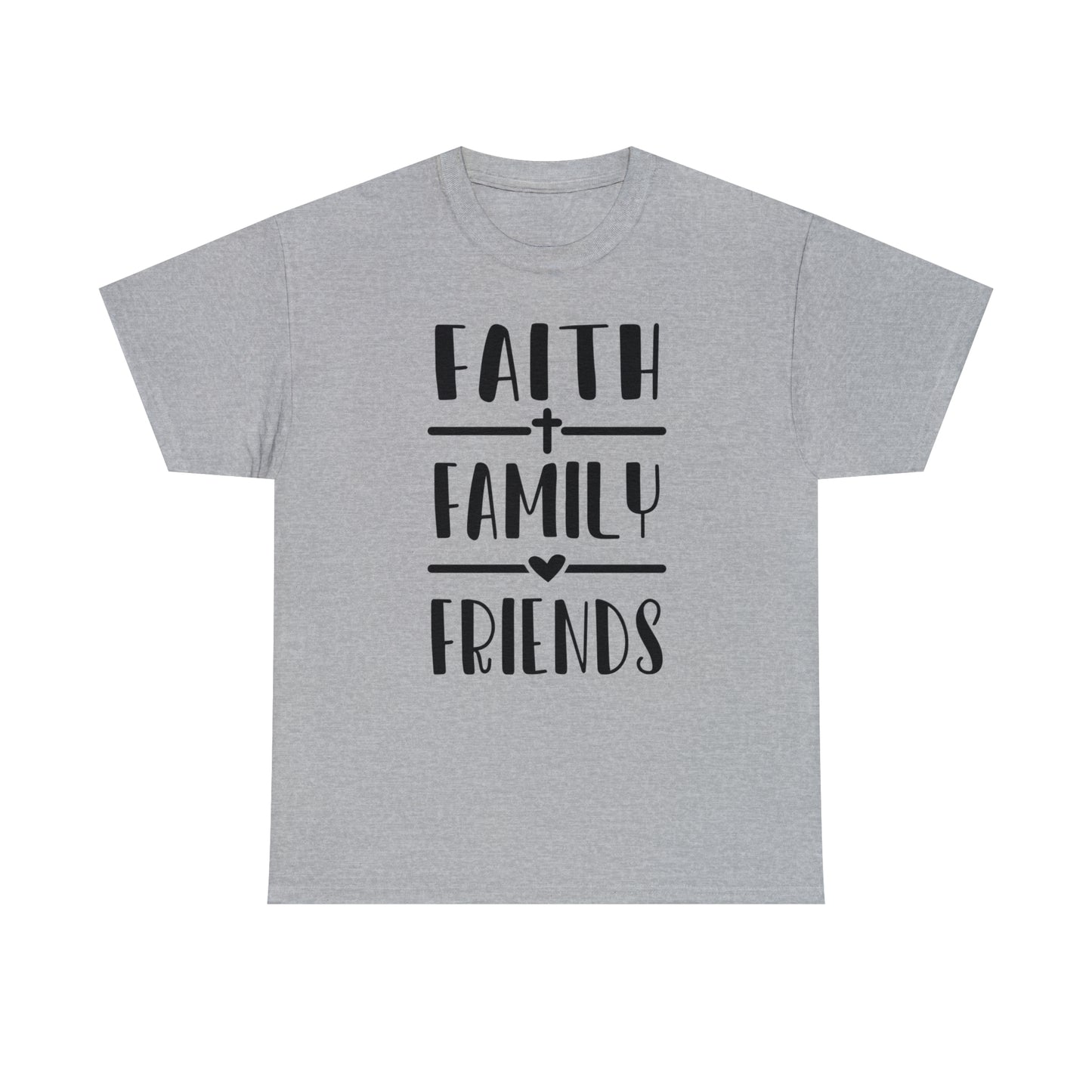 Faith Family Friends Unisex Tee