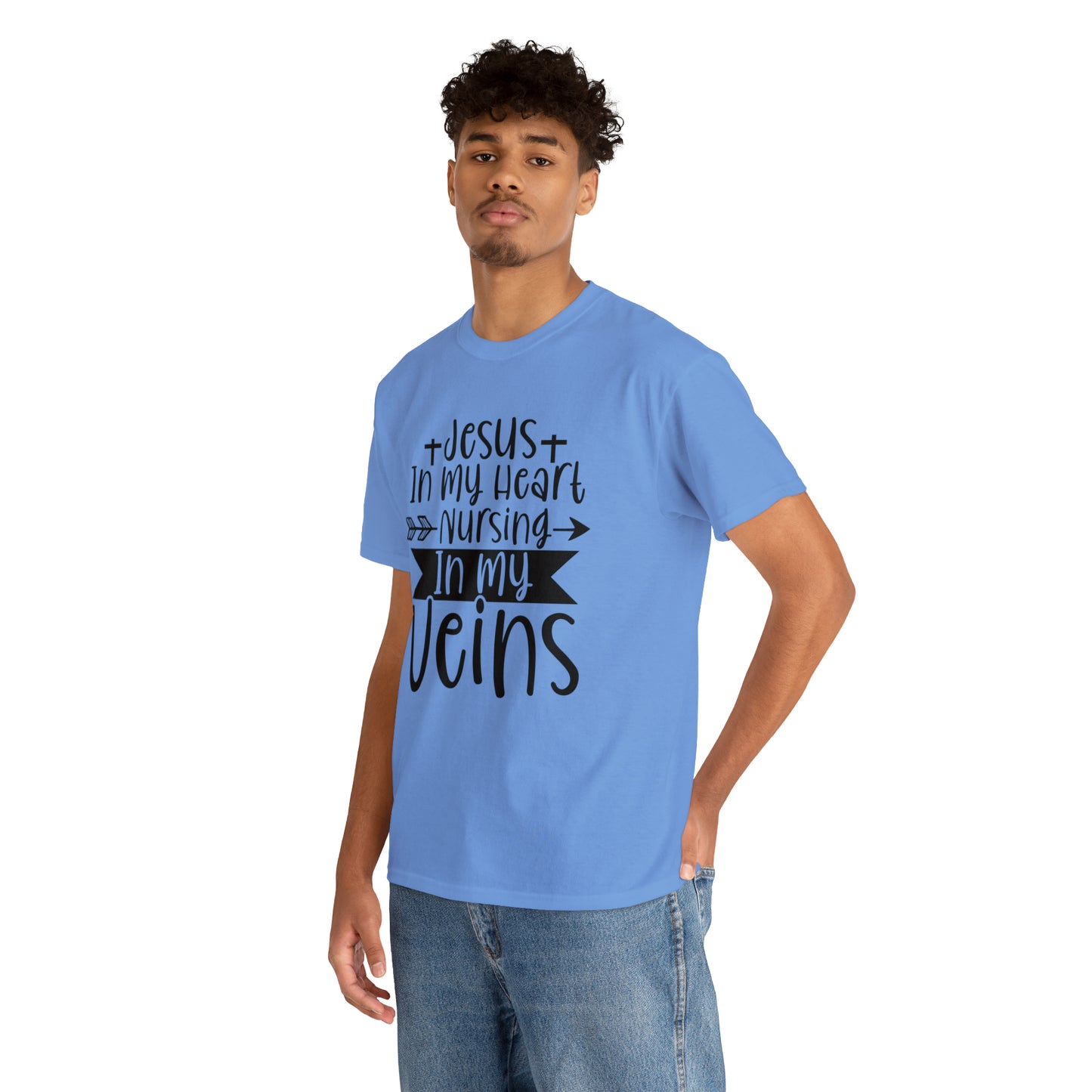 Jesus In My Heart Nursing In My Vein Unisex Tee