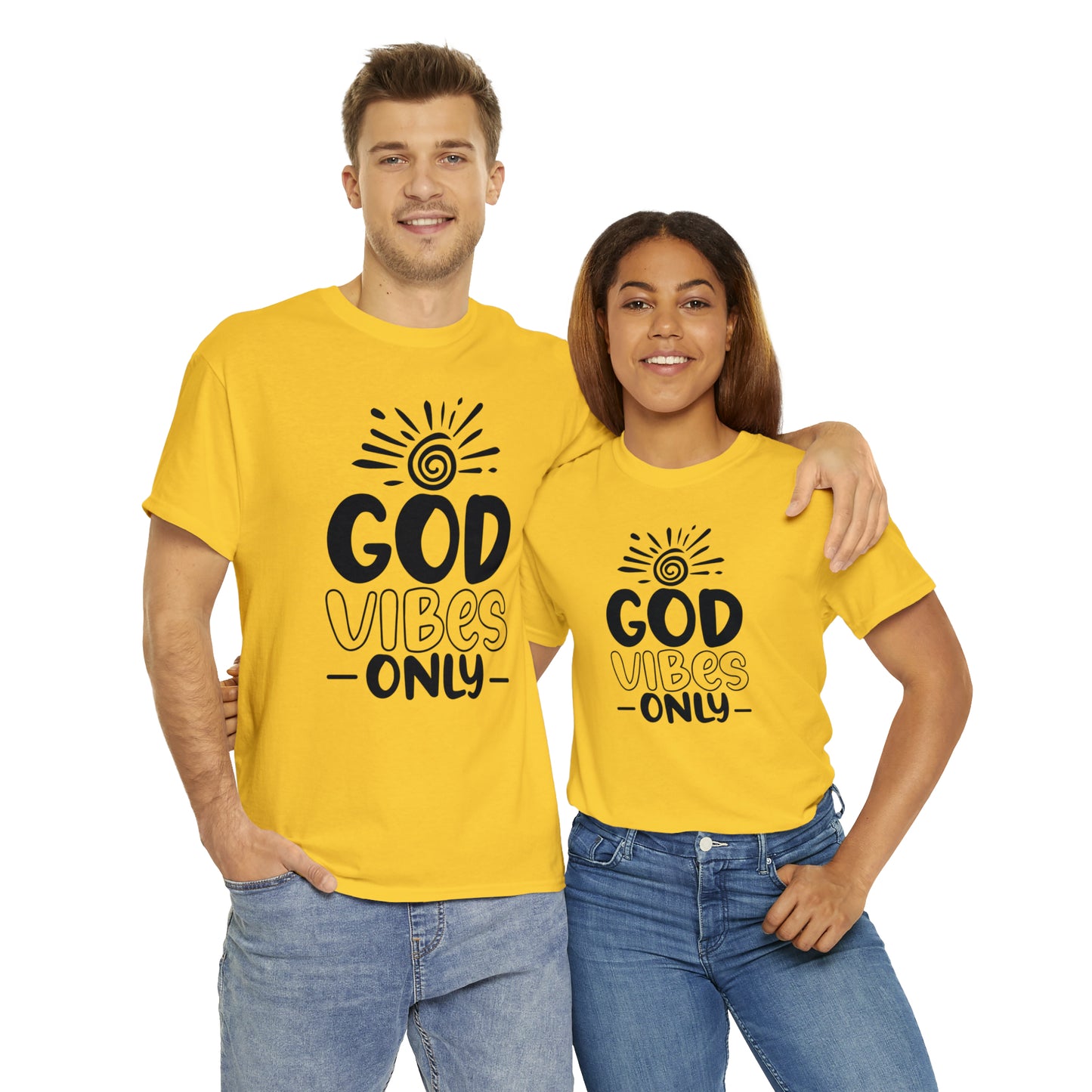 God Vibes Only  Unisex Tee